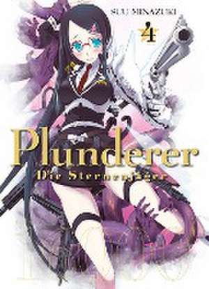 Plunderer - Die Sternenjäger de Suu Minazuki