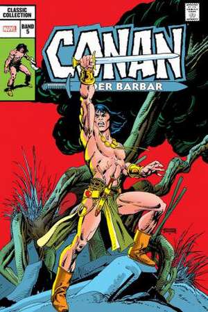 Conan der Barbar: Classic Collection de J. M. Dematteis