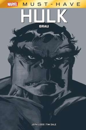 Marvel Must-Have: Hulk - Grau de Jeph Loeb