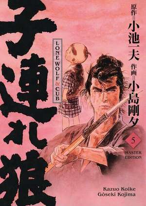 Lone Wolf & Cub - Master Edition 05 de Kazuo Koike