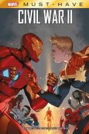 Marvel Must-Have: Civil War II de Brian Michael Bendis