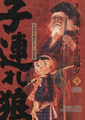 Lone Wolf & Cub - Master Edition 09 de Kazuo Koike