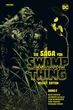 Die Saga von Swamp Thing (Deluxe Edition) de Rick Veitch