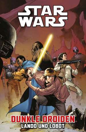 Star Wars Comics: Dunkle Droiden II - Lando und Lobot de Charles Soule