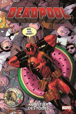 Deadpool - Neustart (2. Serie) de Alyssa Wong