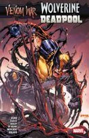 Venom War: Wolverine/Deadpool de Cullen Bunn
