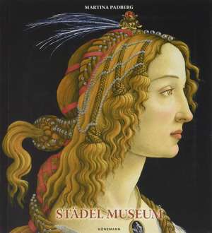 Padberg, M: Städel Museum