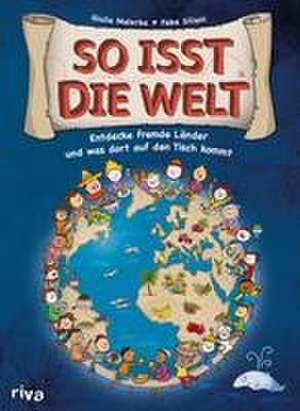 So isst die Welt de Giulia Malerba