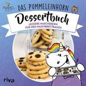 Das Pummeleinhorn-Dessertbuch de Katharina Karpenkiel-Brill