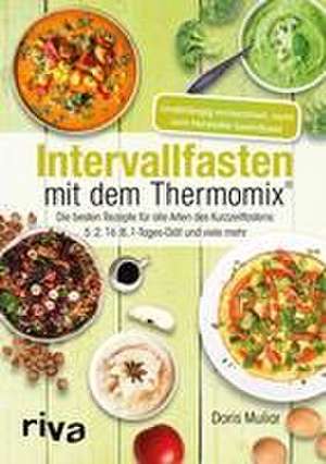 Intervallfasten mit dem Thermomix® de Doris Muliar