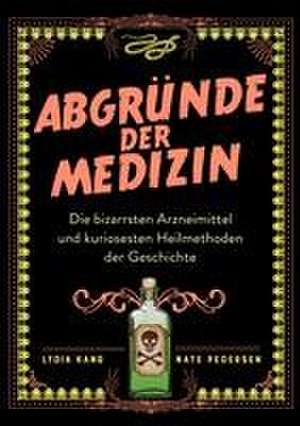 Abgründe der Medizin de Lydia Kang