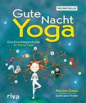 Gute-Nacht-Yoga de Mariam Gates