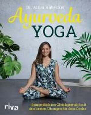 Ayurveda-Yoga de Alina Hübecker