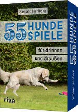 55 Hundespiele de Simone Isenberg