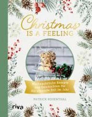 Christmas is a feeling de Patrick Rosenthal