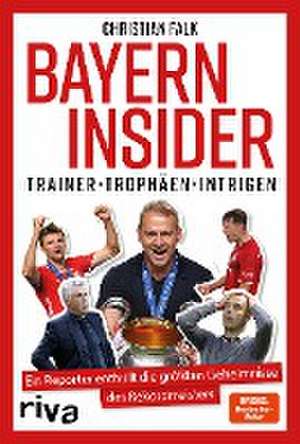 Bayern Insider de Christian Falk