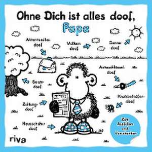 Ohne Dich ist alles doof, Papa de Sheepworld