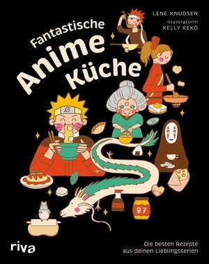 Fantastische Anime-Küche de Lene Knudsen