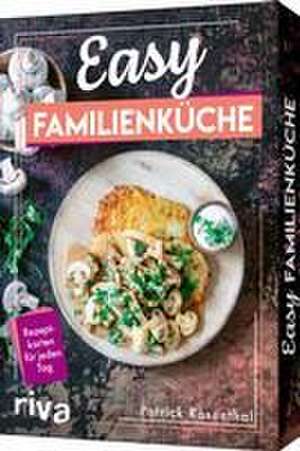 Easy Familienküche de Patrick Rosenthal