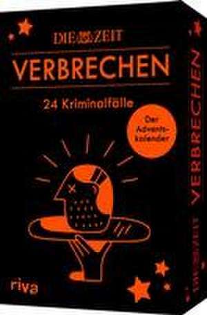 ZEIT Verbrechen - 24 spannende Kriminalfälle für den Advent