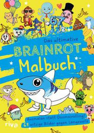 Das ultimative Brainrot-Malbuch de Riva Verlag