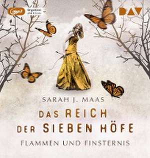 Das Reich der sieben Höfe - Teil 2: Flammen und Finsternis de Sarah J. Maas