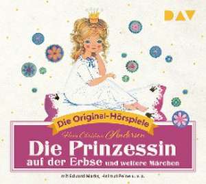 Die Prinzessin auf der Erbse und weitere Märchen de Hans Christian Andersen