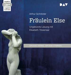 Fräulein Else de Arthur Schnitzler