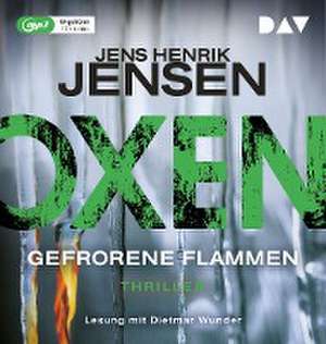 Oxen. Gefrorene Flammen de Jens Henrik Jensen