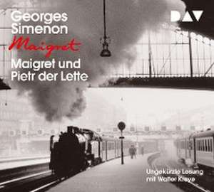 Maigret und Pietr der Lette de Georges Simenon