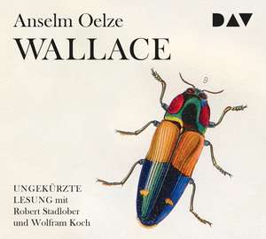 Wallace de Anselm Oelze