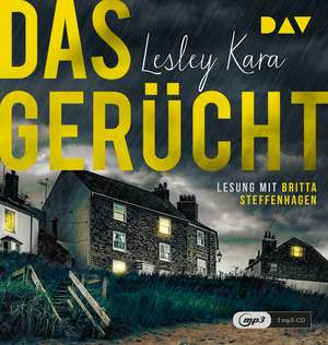 Das Gerücht de Lesley Kara