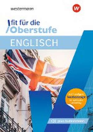 Fit für die Oberstufe. Englisch de Sarah Nowotny