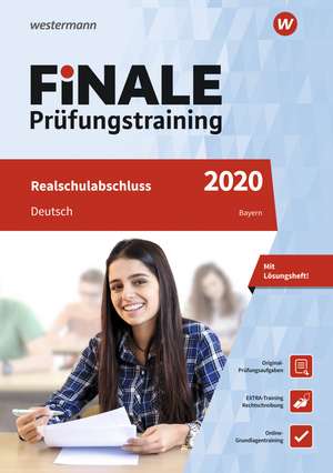 FiNALE Prüfungstraining 2020 Realschulabschluss Bayern. Deutsch de Tina Feyler