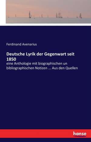 Deutsche Lyrik der Gegenwart seit 1850 de Ferdinand Avenarius