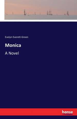 Monica de Evelyn Everett-Green