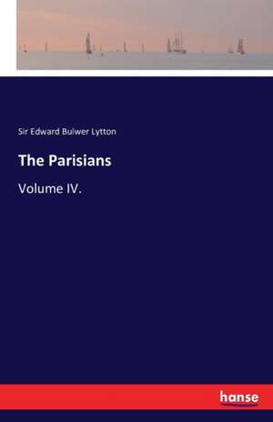 The Parisians de Edward Bulwer Lytton