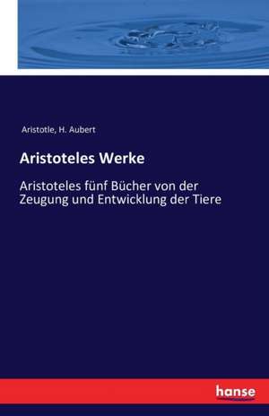 Aristoteles Werke de Aristotle