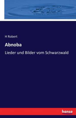 Abnoba de H. Robert