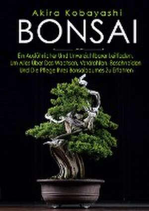 BONSAI de Akira Kobayashi