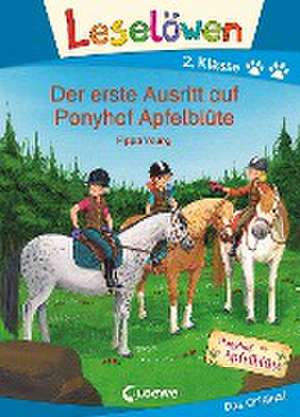 Leselöwen 2. Klasse - Der erste Ausritt auf Ponyhof Apfelblüte de Pippa Young