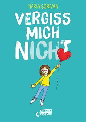 vergiss mich nICHt (nICHt genug-Reihe, Band 2) de Maria Scrivan