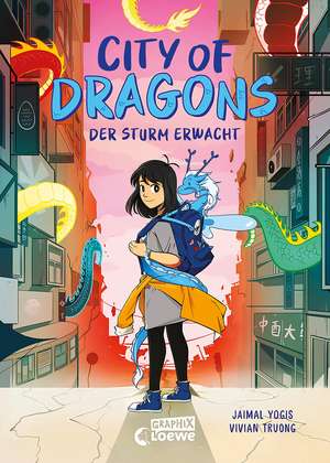 City of Dragons (Band 1) - Der Sturm erwacht de Jaimal Yogis