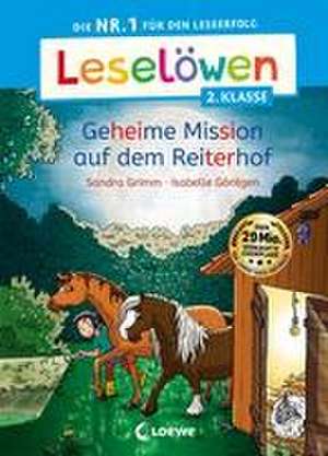 Leselöwen 2. Klasse - Geheime Mission auf dem Reiterhof de Sandra Grimm