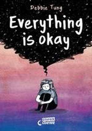 Everything is okay de Debbie Tung