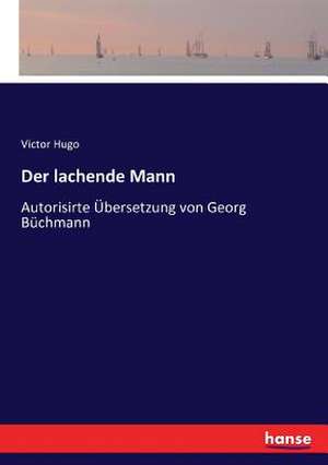 Der lachende Mann de Victor Hugo