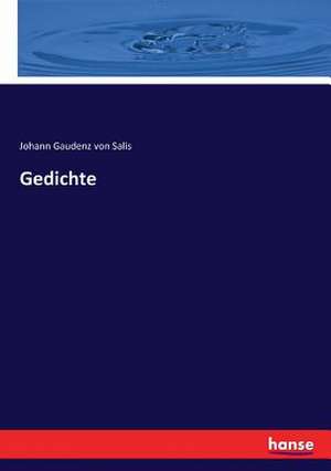 Gedichte de Johann Gaudenz von Salis