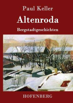 Altenroda de Paul Keller