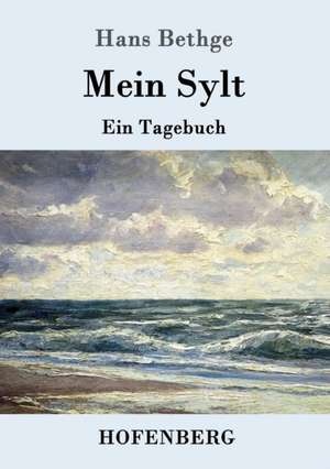 Mein Sylt de Hans Bethge