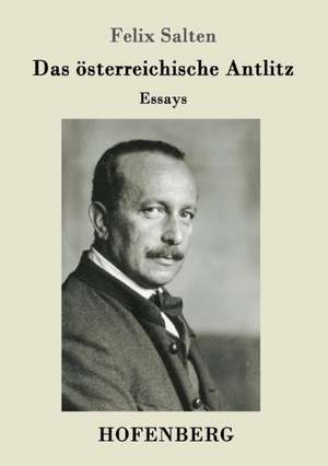 Das österreichische Antlitz de Felix Salten